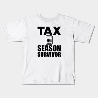 Accountant - Tax Season Survivor Kids T-Shirt